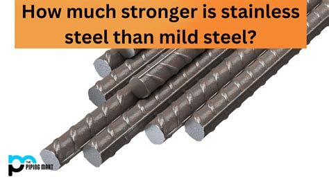 sheet metal vs stainless steel|is steel stronger than stainless.